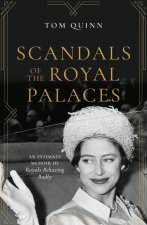 Scandals of the Royal Palaces