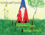Woody And Louis