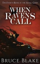 When Ravens Call