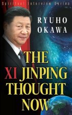 Xi Jinping Thought Now