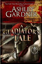 Gladiator's Tale