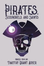 Pirates, Scoundrels, and Saints PARAISO