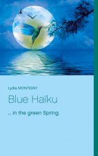 Blue Haiku