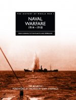 La Grande Guerre Navale 1914-1918