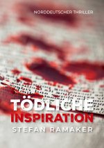 Tödliche Inspiration