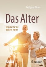 Das Alter - Impulse Fur Die Bessere Halfte