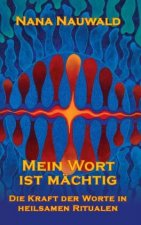 Mein Wort ist machtig