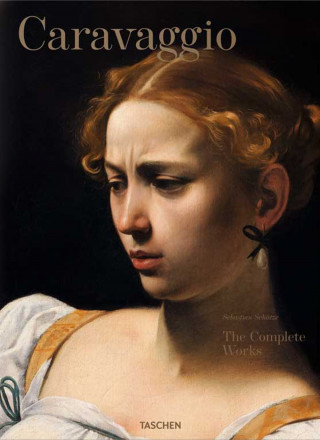 Caravaggio. The Complete Works. 40th Ed.