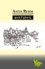 Entfuhrt - Tatsachenroman