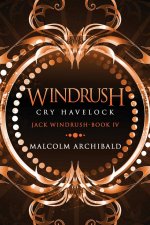 Windrush - Cry Havelock