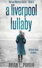 Liverpool Lullaby
