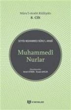 Nurul Arabi Külliyati 8. Cilt Muhammedi Nurlar