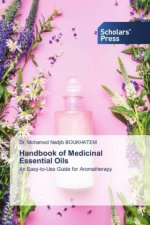 Handbook of Medicinal Essential Oils