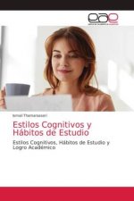 Estilos Cognitivos y Habitos de Estudio