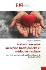 Articulation entre medecine traditionnelle et medecine moderne