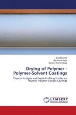 Drying of Polymer - Polymer-Solvent Coatings
