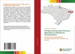 O Papel das Escolas Tecnicas Agricolas na Difusao de Conhecimento