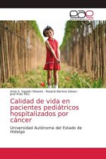 Calidad de vida en pacientes pediatricos hospitalizados por cancer