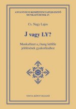 J vagy Ly?