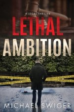 Lethal Ambition