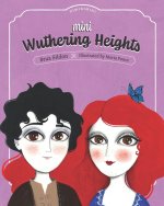 Mini Wuthering Heights