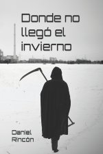 Donde no llego el invierno