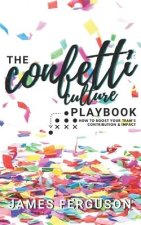 Confetti Culture Playbook