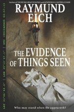 Evidence of Things Seen