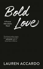 Bold Love