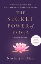 Secret Power of Yoga, Revised Edition