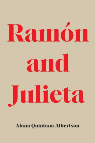 Ramon And Julieta