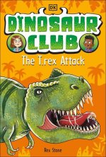 Dinosaur Club: The T-Rex Attack