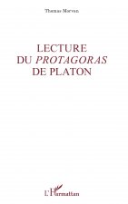 Lecture du <em>Protagoras</em> de Platon
