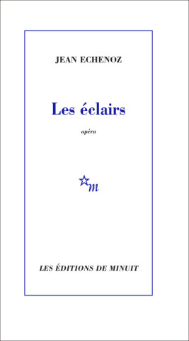 LES ECLAIRS (OPERA)