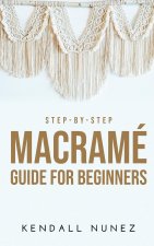 Step-by-Step Macrame Guide for Beginners