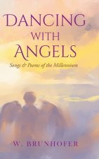 Dancing with Angels