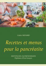 Recettes et menus pour la pancreatite