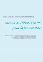 Menus de printemps pour la pancreatite