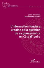 L'Information foncière urbaine et la question de sa gouvernance en Côte d'Ivoire