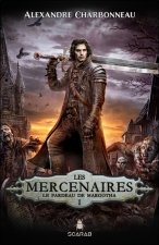 Les mercenaires, t1