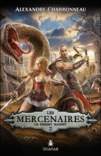 Les mercenaires, t2