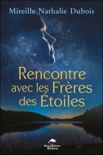 Rencontre avec les Frères des Etoiles