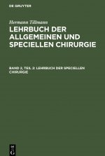 Lehrbuch Der Speciellen Chirurgie