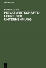 Privatwirtschaftslehre Der Unternehmung