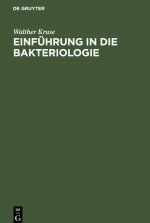 Einfuhrung in Die Bakteriologie