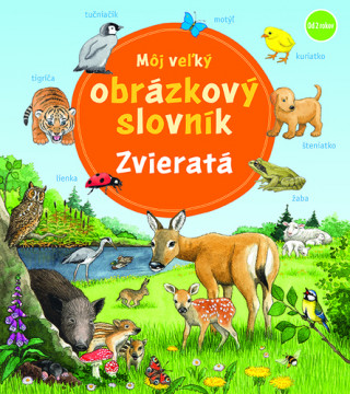 Mďż˝j veďż˝kďż˝ obrďż˝zkovďż˝ slovnďż˝k Zvieratďż˝