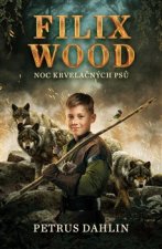 Filix Wood Noc krvelačných psů