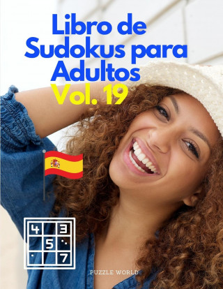Libro de Sudokus para adultos Vol. 19