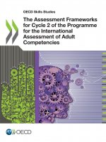 assessment frameworks for Cycle 2 of the programme for the international assessment of adult competencies