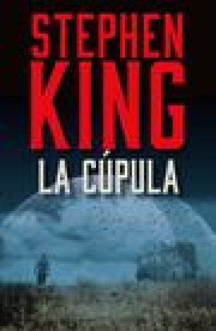 La Cúpula / Under the Dome